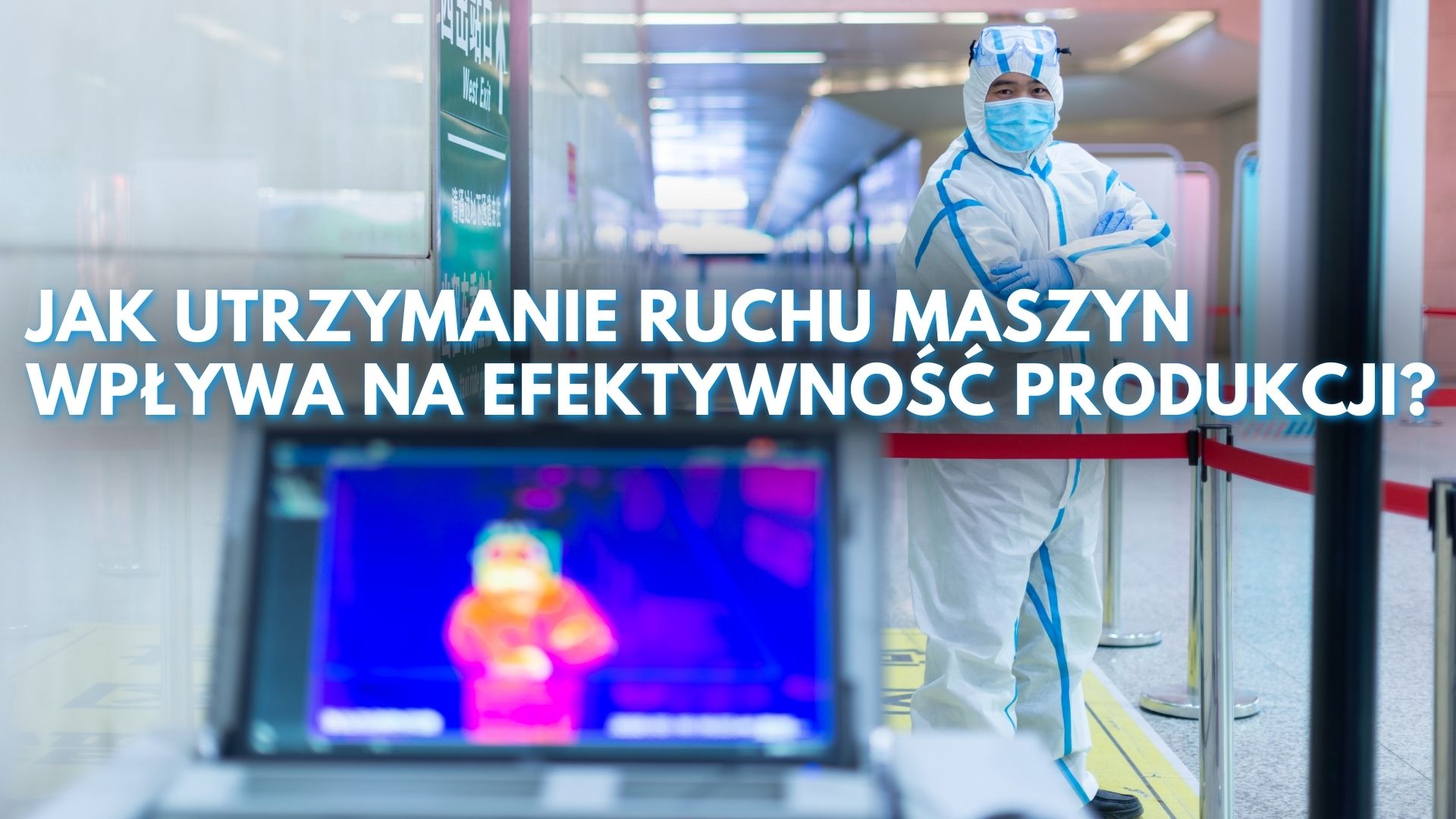 Jak utrzymanie ruchu maszyn wpływa na efektywność produkcji?