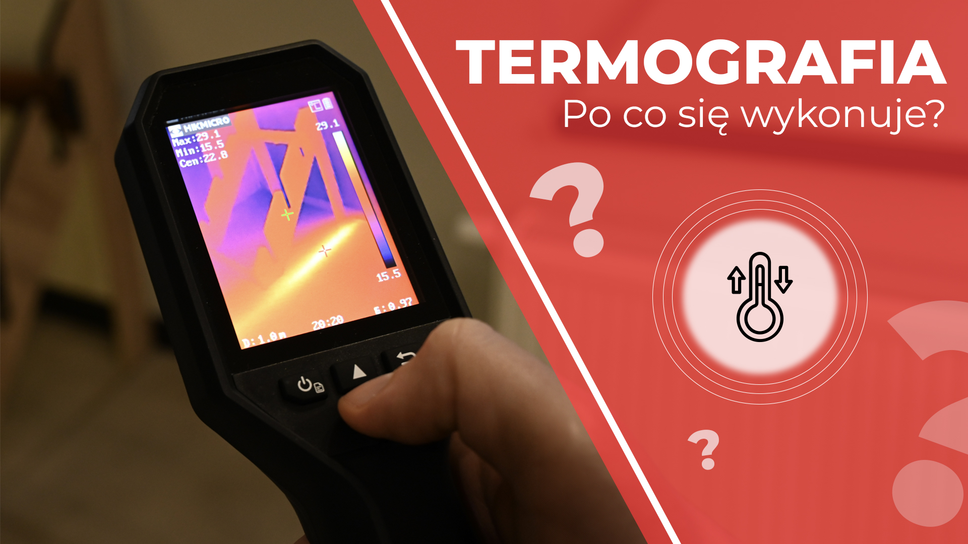 Po co wykonuje się termografię?